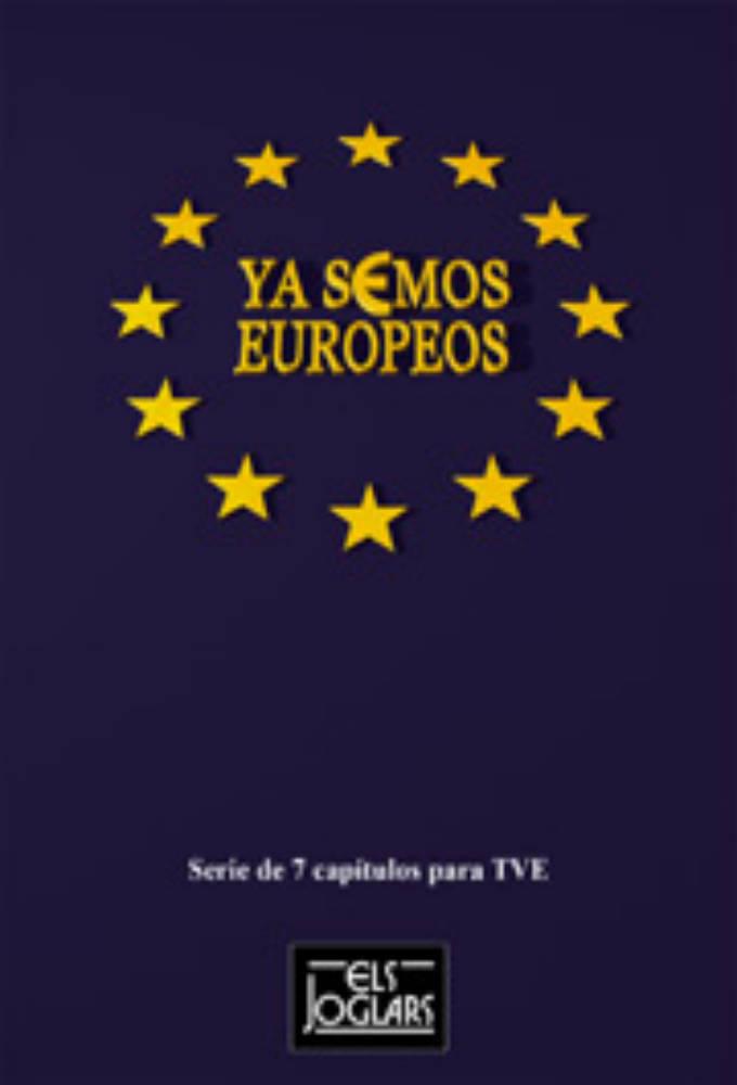 YA S€MOS EUROPEOS
