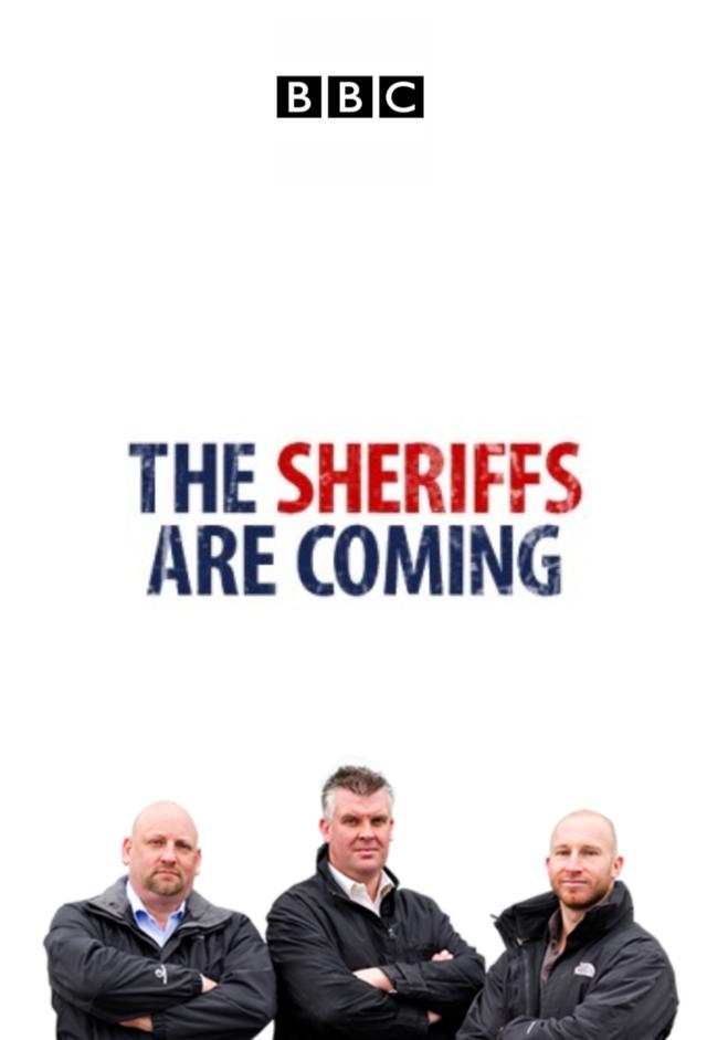 The Sheriffs Are Coming