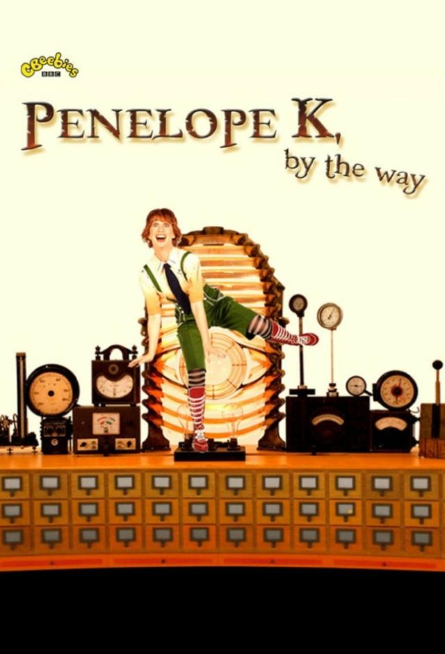 Penelope K, by the way