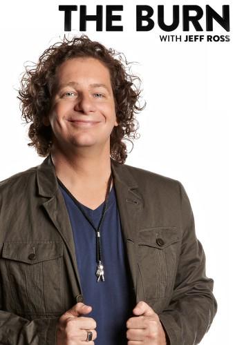 The Burn With Jeff Ross