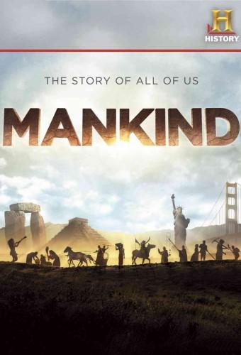 Mankind: The Story of All of Us