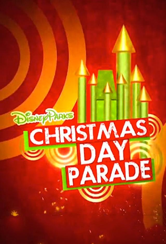 Disney Parks Christmas Day Parade TV Time