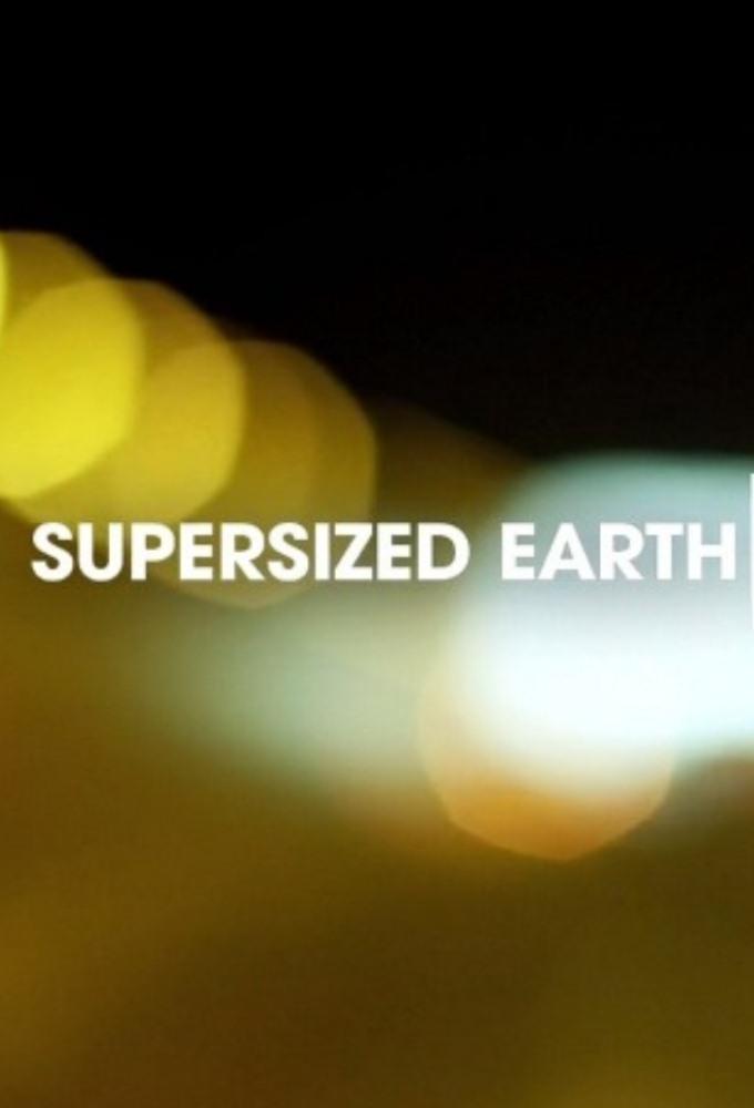 Supersized Earth