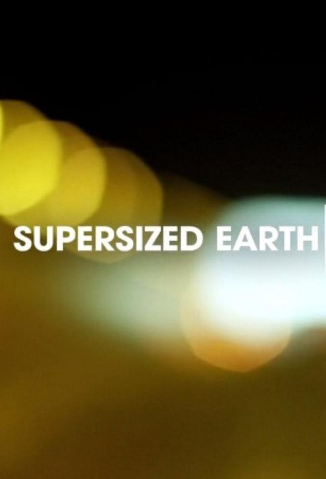Supersized Earth