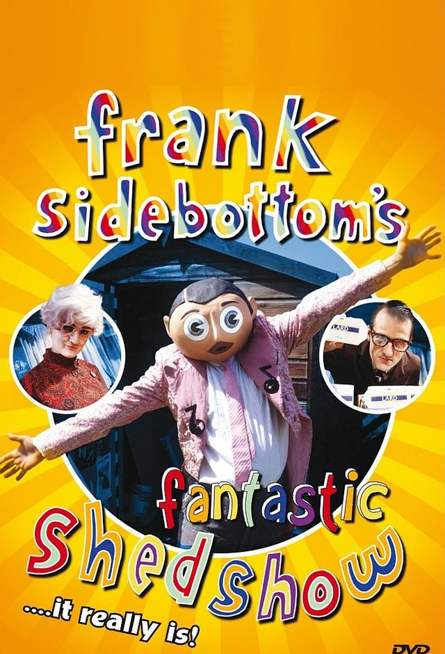 Frank Sidebottom's Fantastic Shed Show