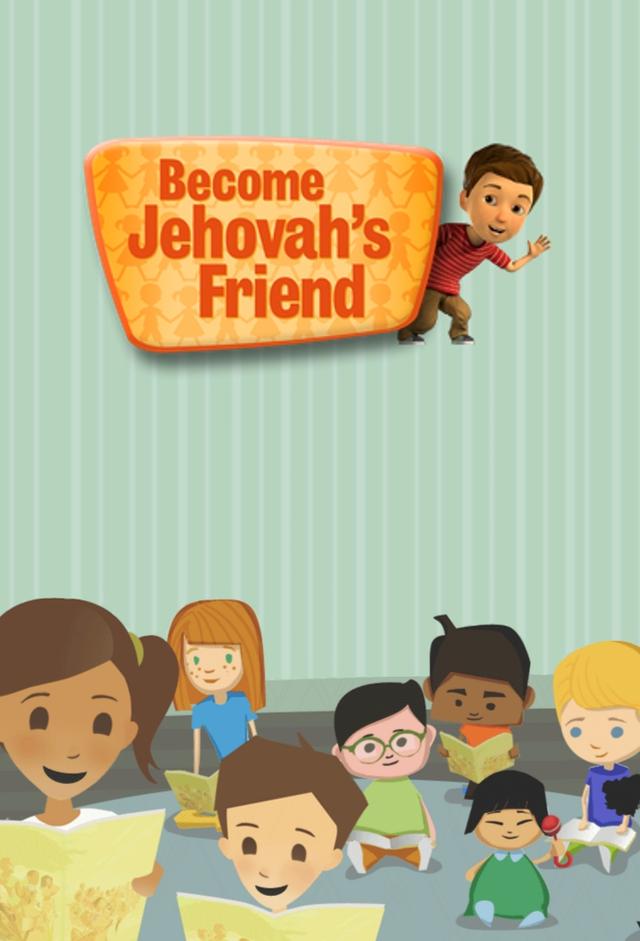 Become Jehovah's Friend