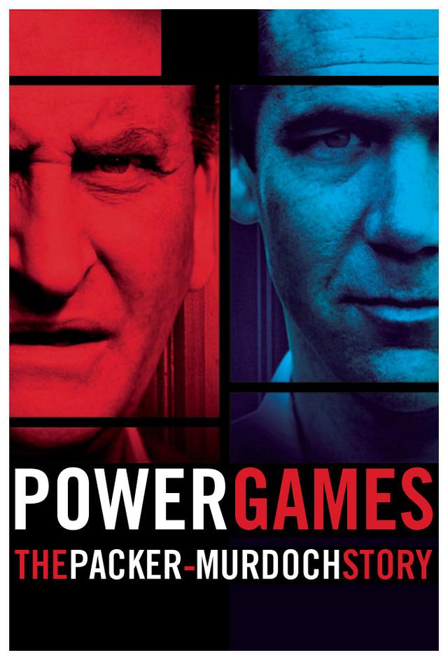 Power Games: The Packer-Murdoch Story