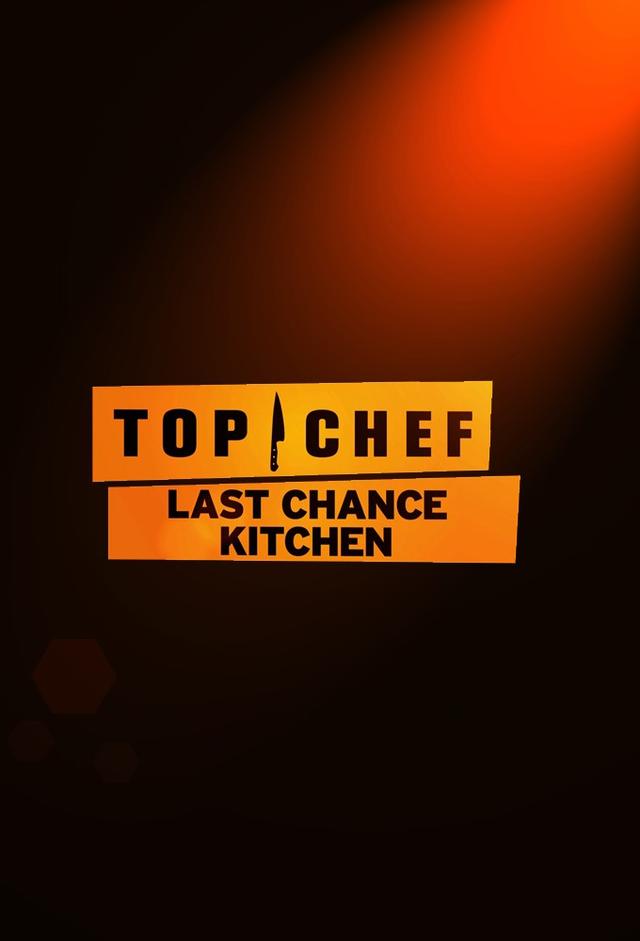 Top Chef: Last Chance Kitchen