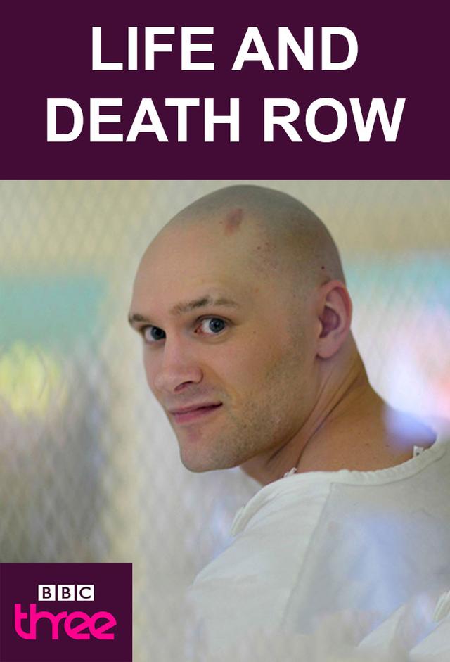 Life and Death Row