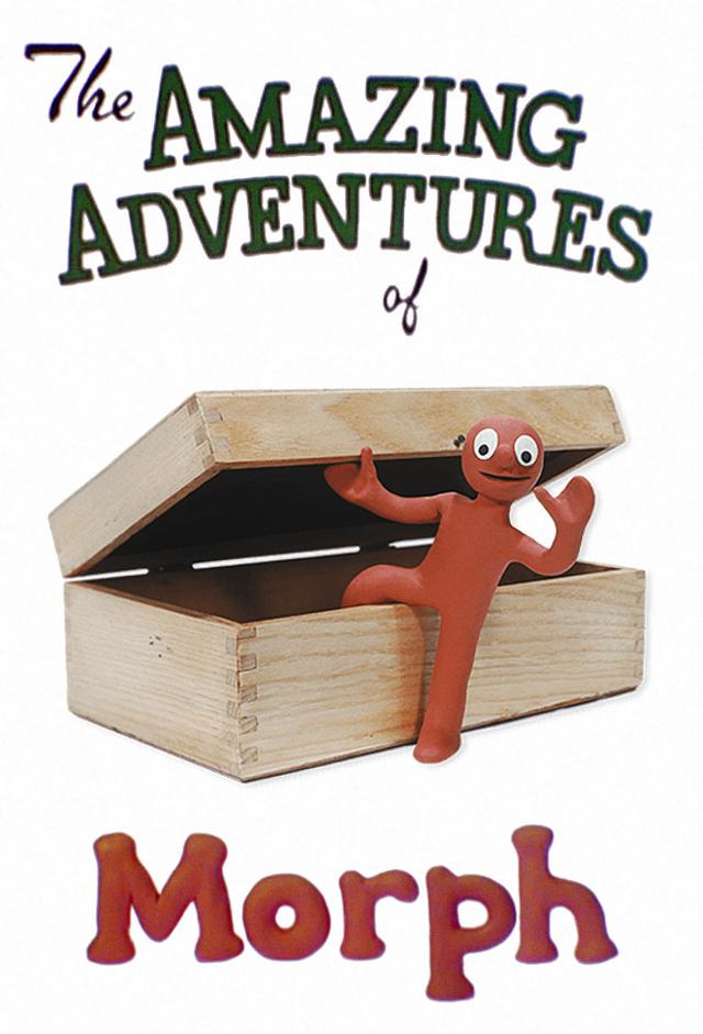 The Amazing Adventures of Morph | TV Time