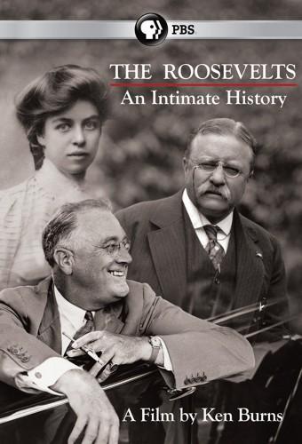 The Roosevelts: An Intimate History