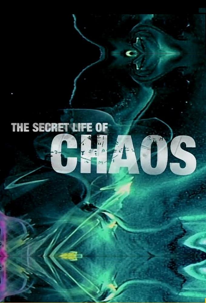 The Secret Life of Chaos