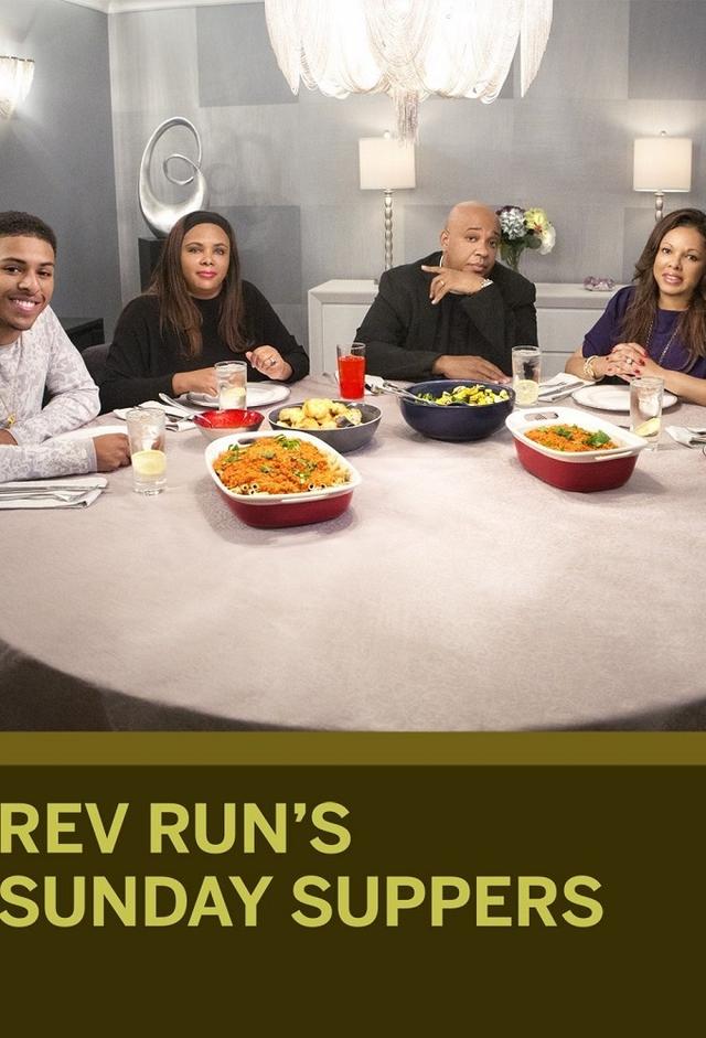 Rev Run's Sunday Suppers