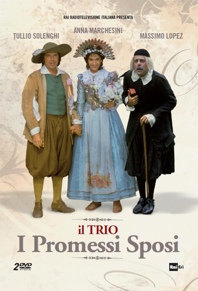 Il Trio - I promessi sposi