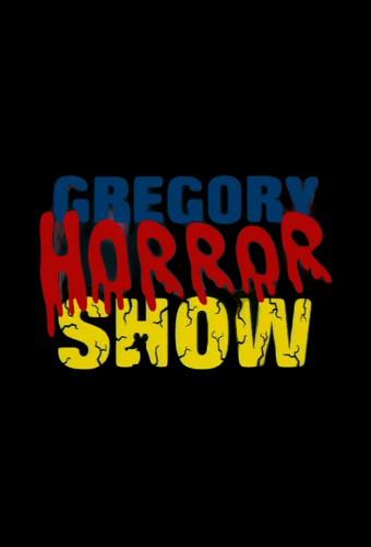 Gregory Horror Show