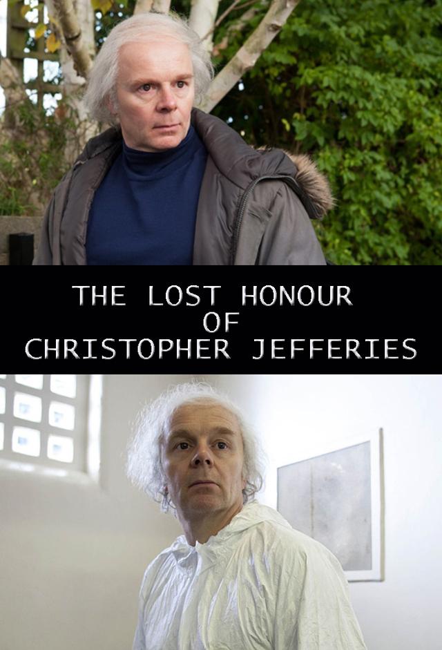 The Lost Honour of Christopher Jefferies