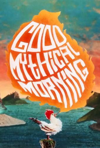 Good Mythical Morning