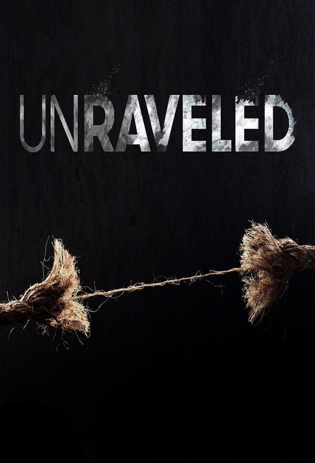 Unraveled