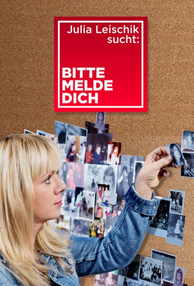 Julia Leischik sucht: Bitte melde dich