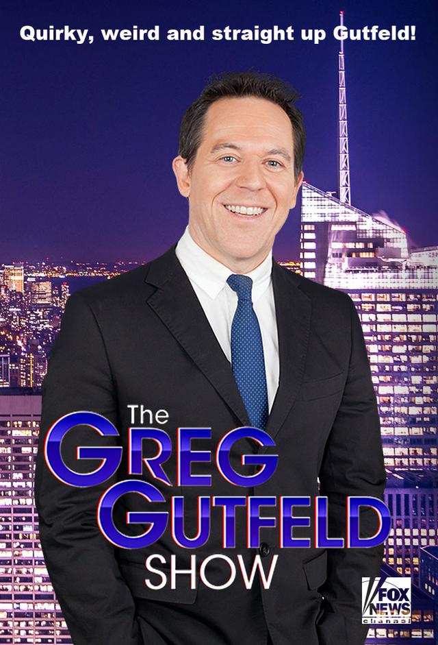 The Greg Gutfeld Show