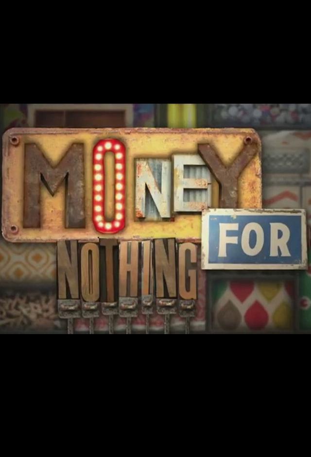 Money for Nothing