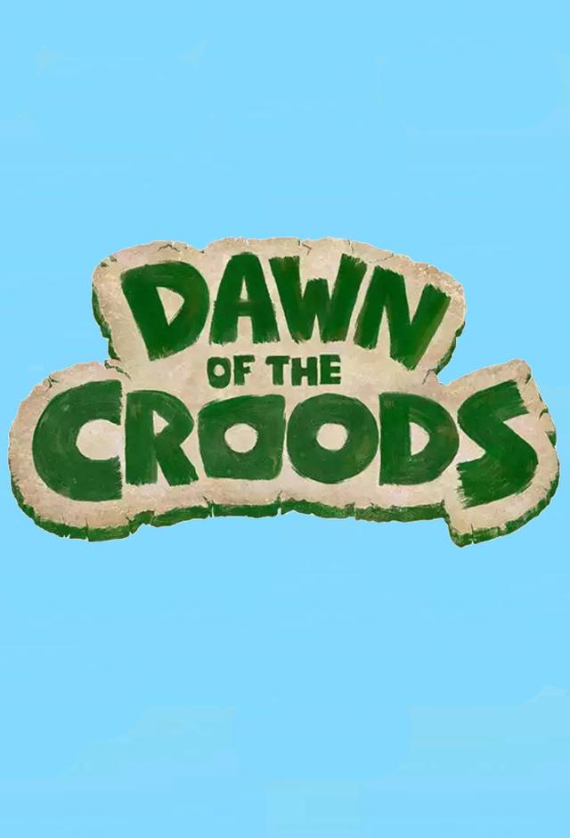 Dawn of the Croods