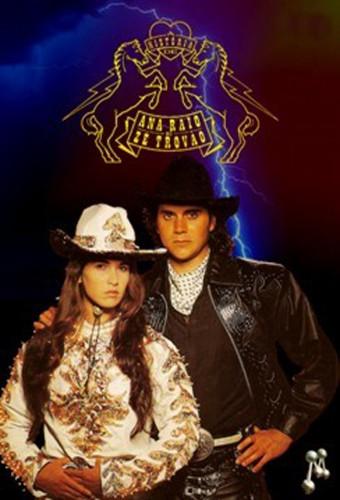 A História de Ana Raio e Zé Trovão