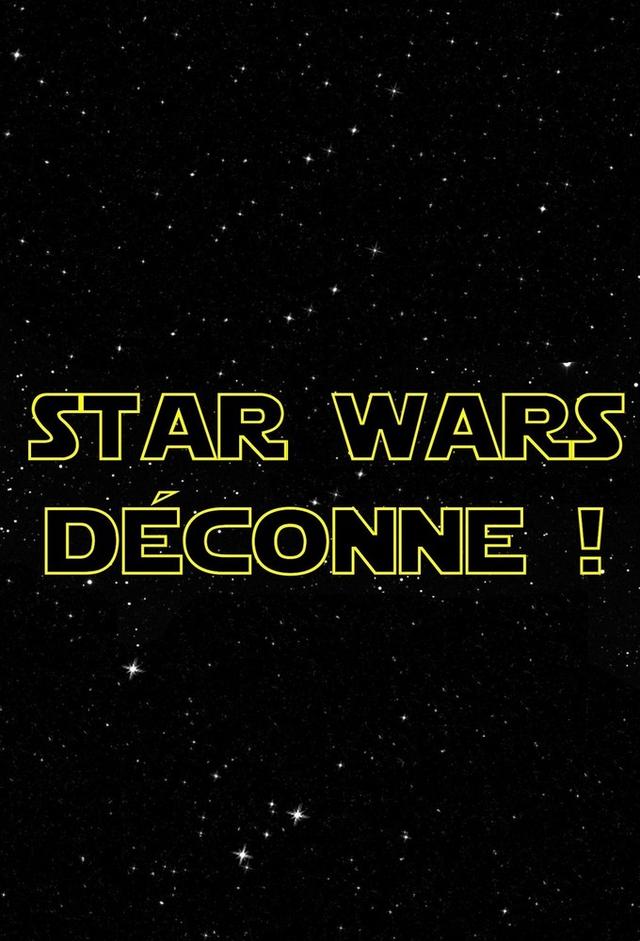 Star Wars Déconne