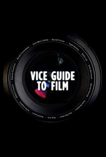 The VICE Guide to Film