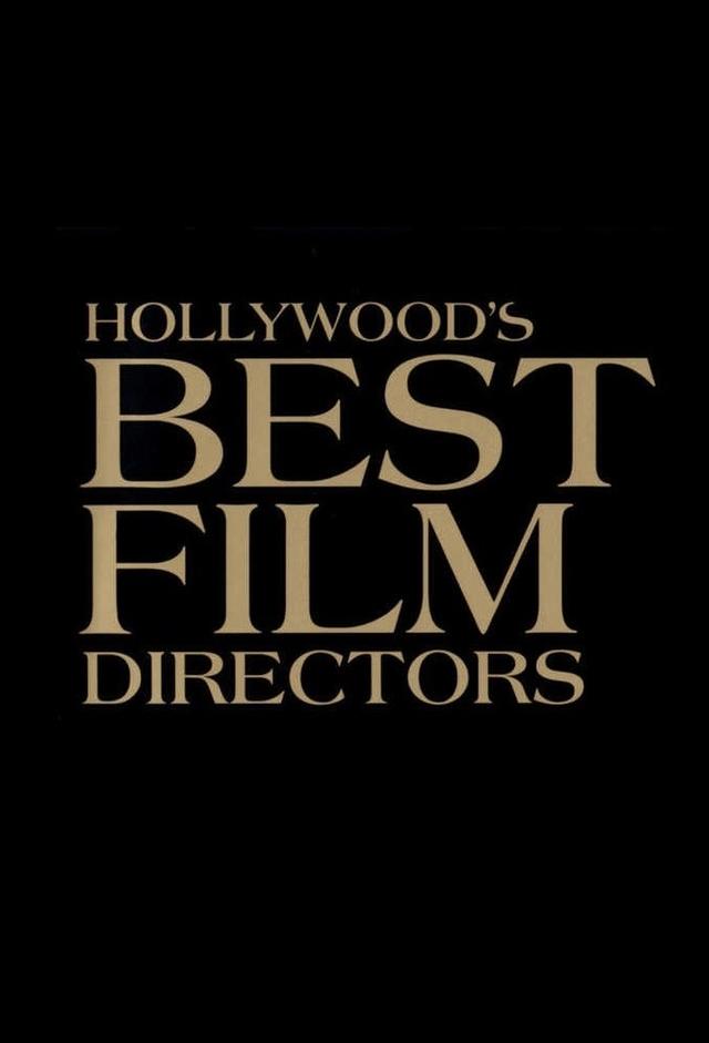 Hollywood's Best Film Directors