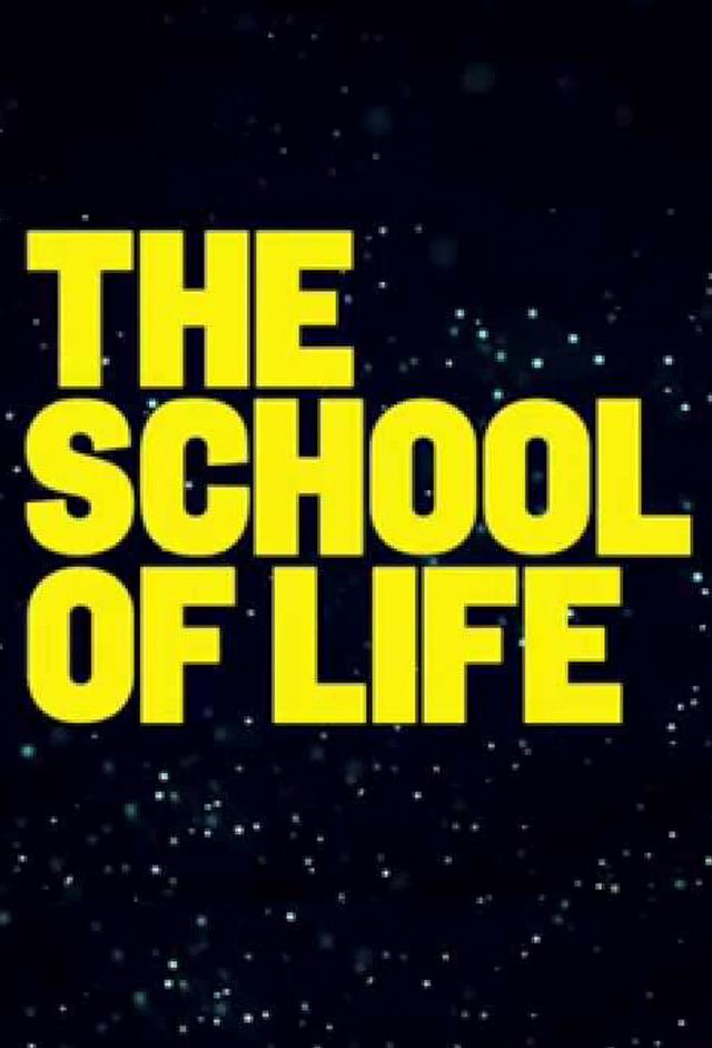 The School of Life