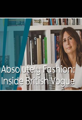 Absolutely Fashion: Inside British Vogue