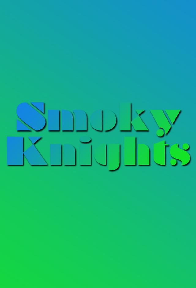 Smoky Knights