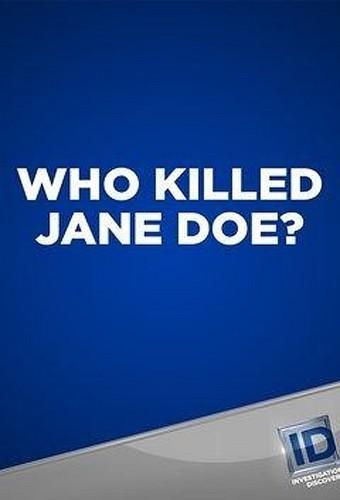 Who Killed Jane Doe?