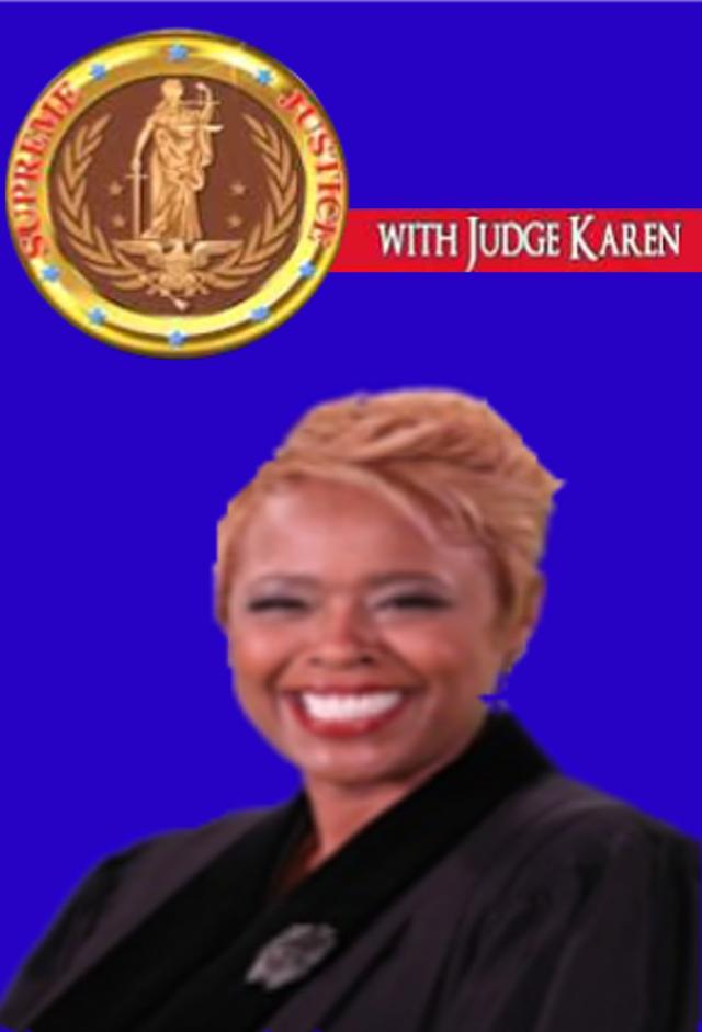 Supreme Justice with Judge Karen