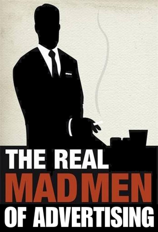 The Real Mad Men of Advertising