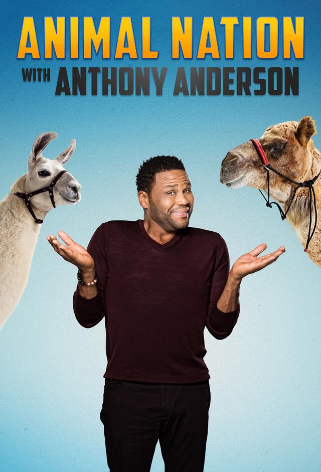 Animal Nation With Anthony Anderson