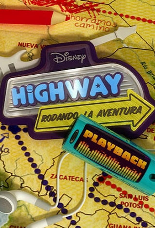 Highway : Rodando La Aventura