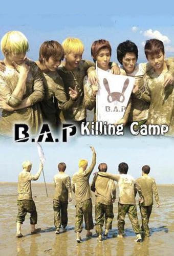 B.A.P Killing Camp