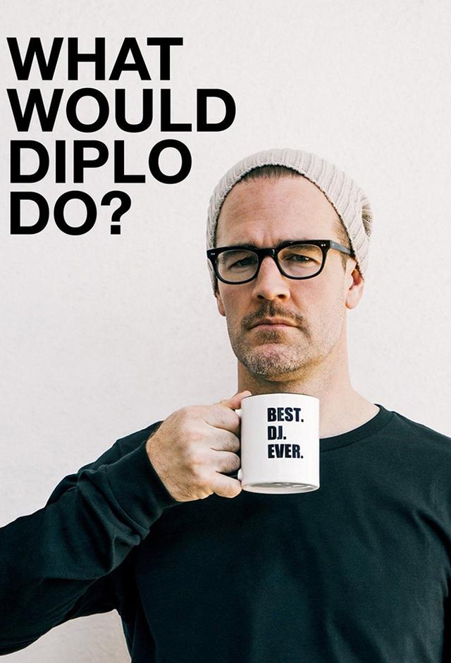 What Would Diplo Do?