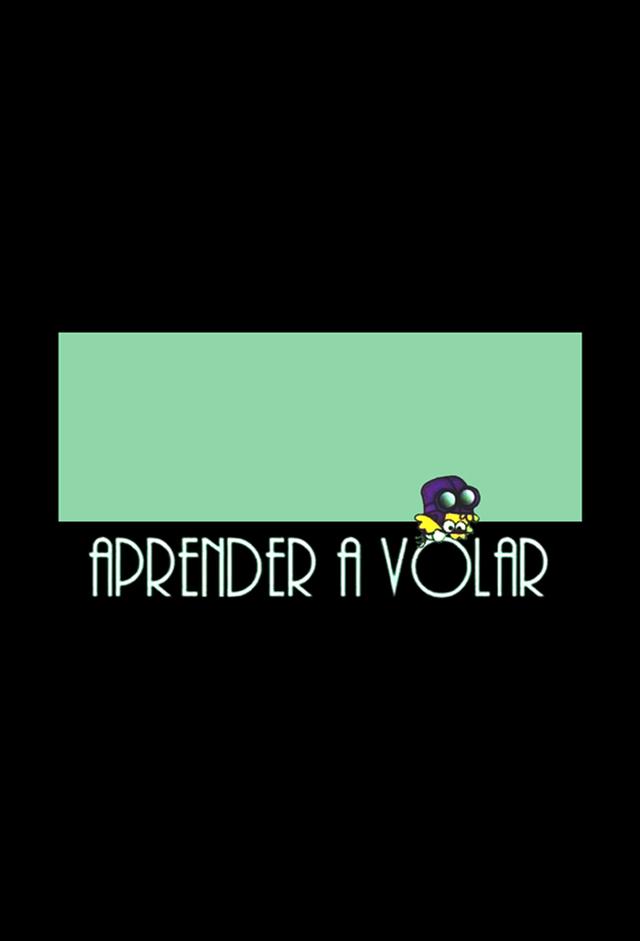 Aprender a volar