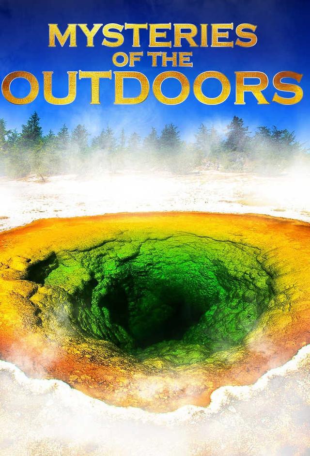 Mysteries of the Outdoors