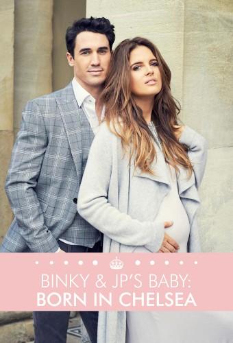 Binky & JP's Baby: Born in Chelsea