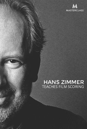 MasterClass: Hans Zimmer Teaches Film Scoring