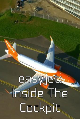 Easyjet: Inside the Cockpit