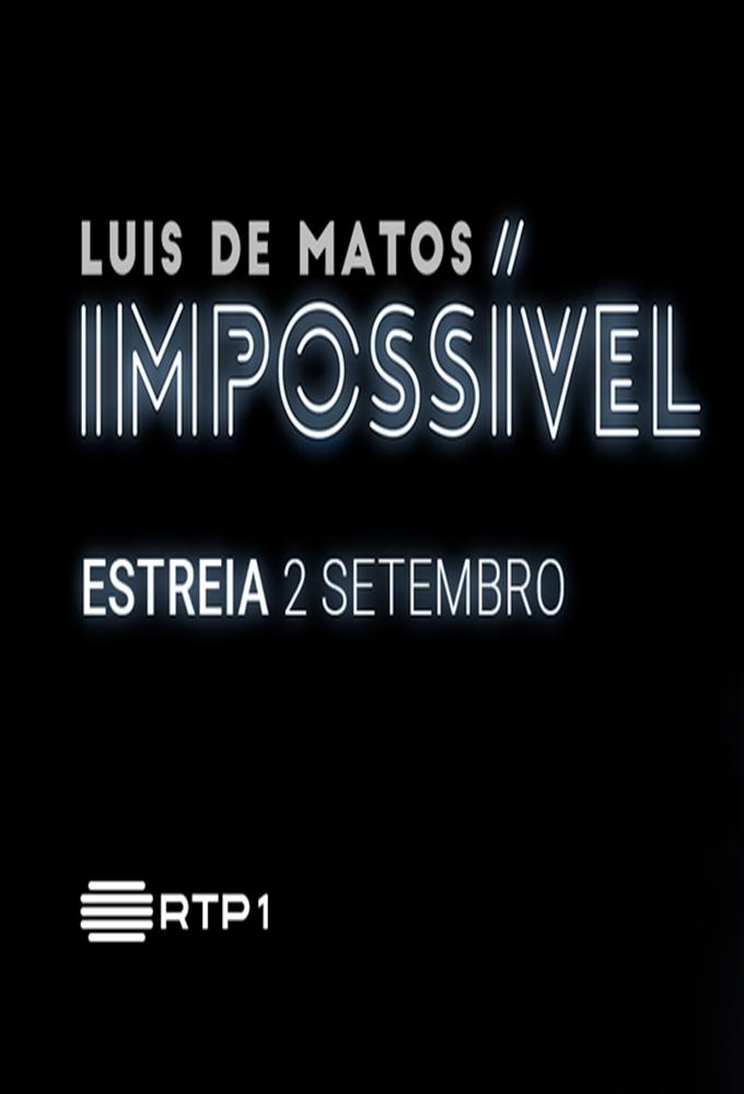 Luís de Matos - Impossível