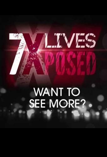 7 Lives Xposed (2013)