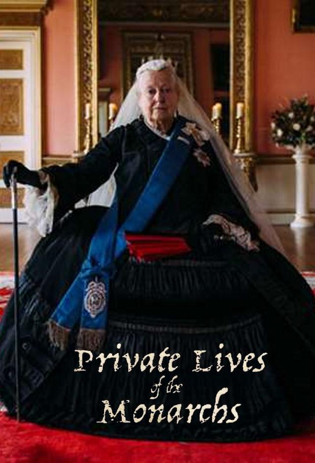 Private Lives of the Monarchs