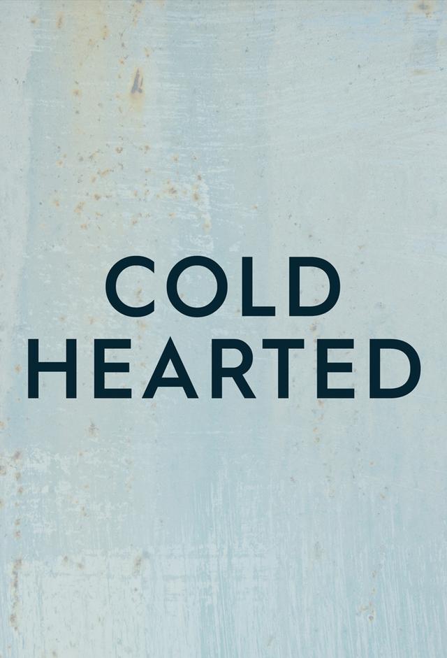 Cold Hearted