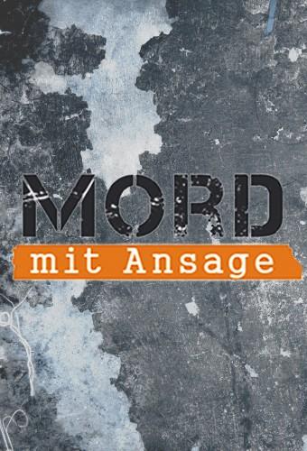 Mord mit Ansage